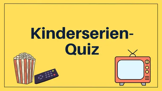 Kinderserien Quiz